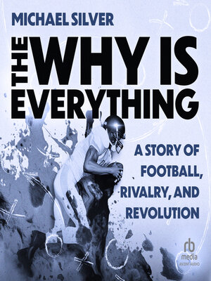 cover image of The Why Is Everything